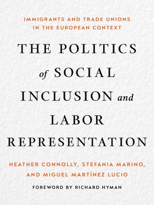 cover image of The Politics of Social Inclusion and Labor Representation
